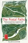 The Postal Paths - Alan Cleaver