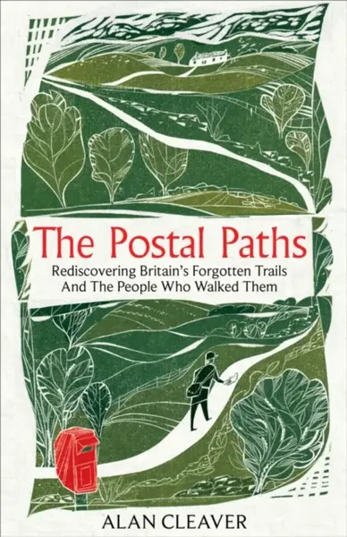 The Postal Paths - Alan Cleaver