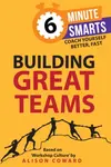 Building Great Teams - Alison Coward
