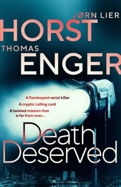 Death Deserved - Thomas Enger, JÃ¸rn Lier Horst