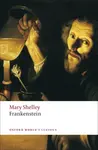 Frankenstein - Mary Wollstonecraft Shelley