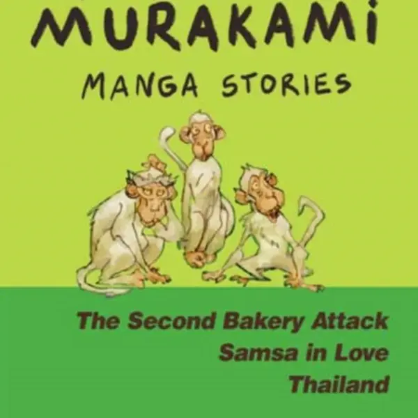 Haruki Murakami Manga Stories 2 - Haruki Murakami