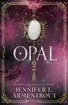 Opal - Jennifer L. Armentrout