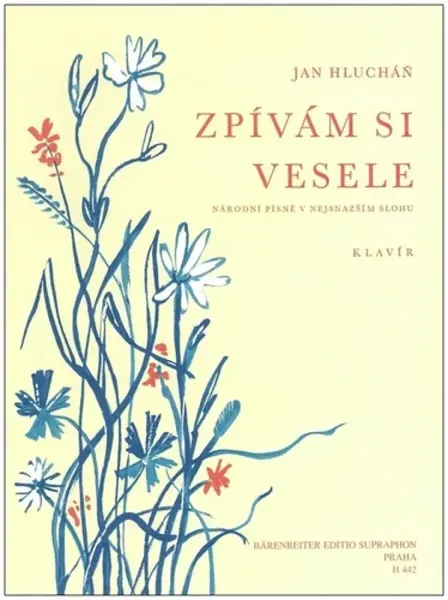 Zpívám si vesele - Jan Hlucháň