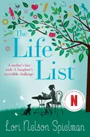 Life List - Lori Nelson Spielmanová