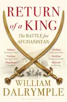 Return of a King - William Dalrymple