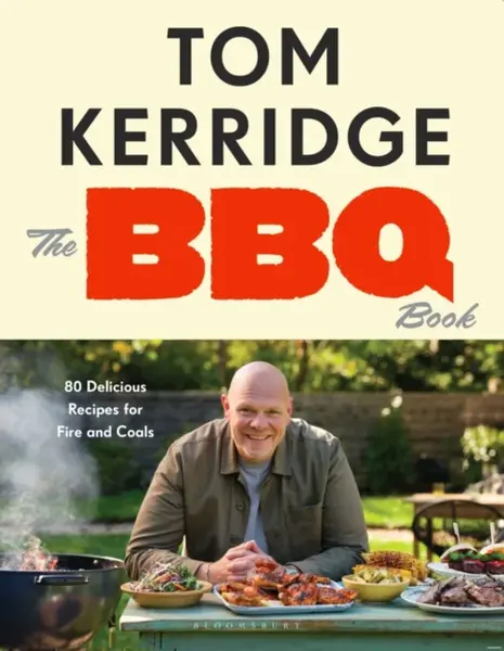 The BBQ Book - Tom Kerridge