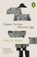 Tinker Tailor Soldier Spy - John le Carré