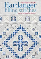 Hardanger Filling Stitches - Yvette Stanton
