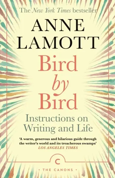 Bird by Bird - Anne Lamottová