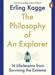 The Philosophy of an Explorer - Erling Kagge