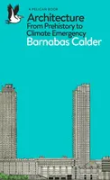 Architecture - Barnabas Calder