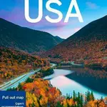 Lonely Planet USA - Mark Baker, Albiston Isabel, Ray Bartlett, Lonely Planet, Alison Bing, Robert Balkovich, Andrew Bender, Amy C Balfour, Trisha Ping