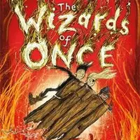 Wizards of Once 3: Knock Three Times - Cressida Cowellová
