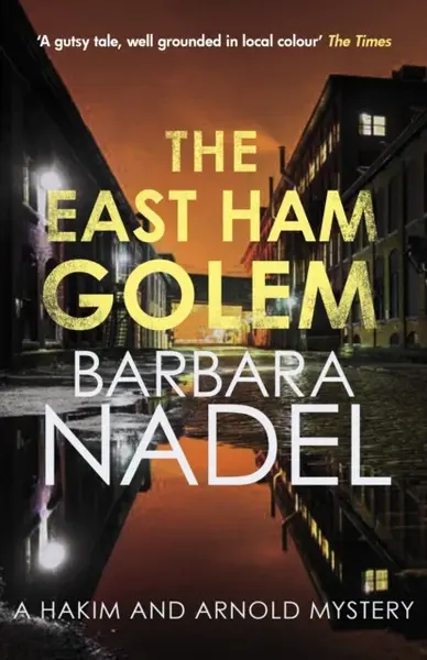 The East Ham Golem - Barbara Nadel