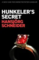 Hunkeler's Secret - Schneider Hansjörg