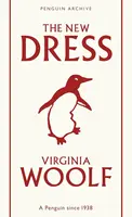 New Dress - Virginia Woolfová