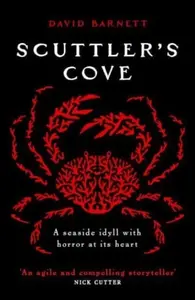 Scuttler's Cove - David Barnett
