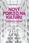 Nový pohled na kulturu - Petr Pernica - kniha z kategorie Dějiny a teorie umění