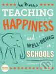 Teaching Happiness and Well-Being in Schools (Learning To Ride Elephants) - kniha z kategorie Humanitní a společenské vědy