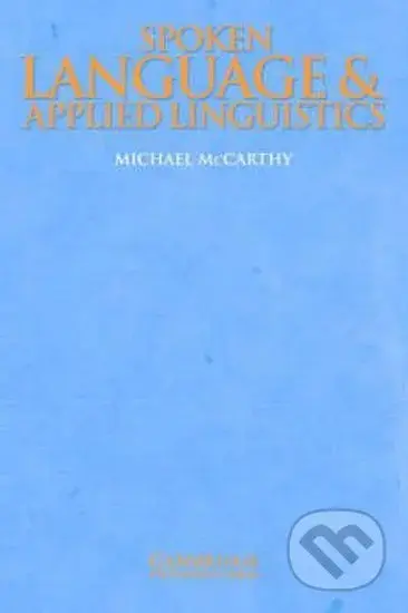 Spoken Language and Applied Linguistics: PB - Michael McCarthy - kniha z kategorie Jazykové učebnice a slovníky