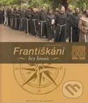 Františkáni bez hraníc - Vincenzo Brocanelli - kniha z kategorie Křesťanství
