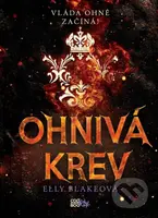 Ohnivá krev (Vláda ohně začíná!) - Elly Blake - kniha z kategorie Beletrie pro děti
