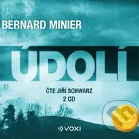 Údolí - Bernard Minier