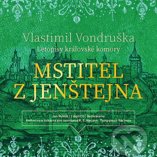 Mstitel z Jenštejna (Letopisy královské komory) - Vlastimil Vondruška - audiokniha z kategorie Detektivky, thrillery a horory