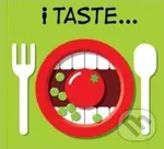 I Taste... - PatrickGeorge