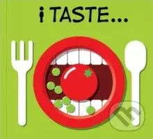 I Taste... - PatrickGeorge - kniha z kategorie Pro děti