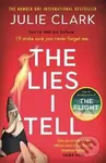The Lies I Tell - Julie Clark