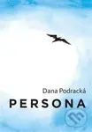 Persona - Dana Podracká - kniha z kategorie Poezie