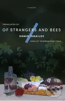 Of Strangers and Bees - Hamid Ismailov - kniha z kategorie Společenská beletrie