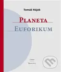 Planeta Euforikum - Tomáš Hájek - kniha z kategorie Poezie