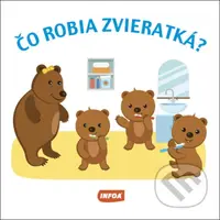 Čo robia zvieratká? - kniha z kategorie Pro děti