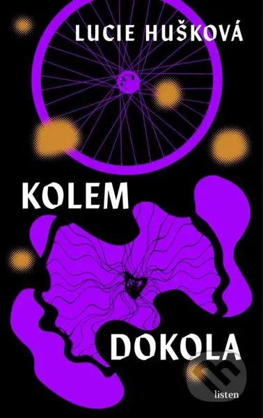 Kolem dokola - Lucie Hušková - kniha z kategorie Beletrie pro děti