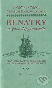 Benátky svatého Jana Nepomuckého (Průvodce památkami českého světce a historie vztahů s Prahou)