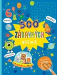 500 zábavných aktivít (pre bystré hlavičky do škôlky i školičky) - kniha z kategorie Úkoly pro děti