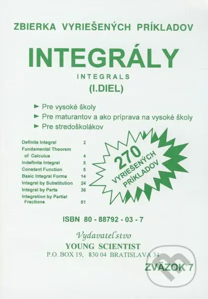 Integrály (I. diel) (270 vyriešených príkladov) - Iveta Olejárová, Marián Olejár - kniha z kategorie Gymnázia