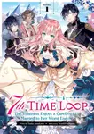 7th Time Loop: The Villainess Enjoys a Carefree Life Married to Her Worst Enemy! - kniha z kategorie Sci-fi, fantasy a komiksy