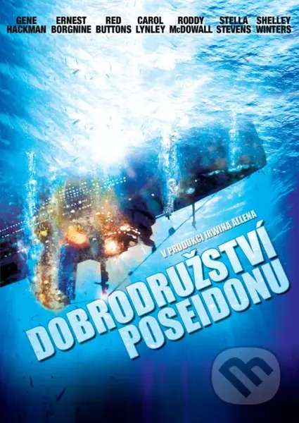 Dobrodružství Poseidonu - Ronald Neame, Irwin Allen - film z kategorie Akční filmy