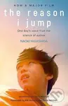 The Reason I Jump (one boy's voice from the silence of autism) - kniha z kategorie Beletrie