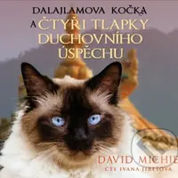 Dalajlamova kočka a čtyři tlapky duchovního úspěchu - audiokniha z kategorie Filozofie