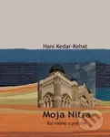 Moja Nitra - Hani Kedar-Kehat - kniha z kategorie Historie