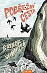 Pobřežní cesta - Raynor Winn - kniha z kategorie Beletrie