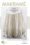 Makramé - Drhání a Margaretina krajka - Marcela Mašková, Iva Prošková - kniha z kategorie Móda