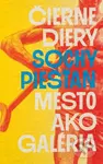 Čierne diery: Sochy Piešťan (Mesto ako galéria) - Čierne diery - kniha z kategorie Mapy a cestování