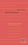Jeden život - Guy de Maupassant