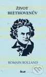 Život Beethovenův - Romain Rolland - kniha z kategorie Životopisy